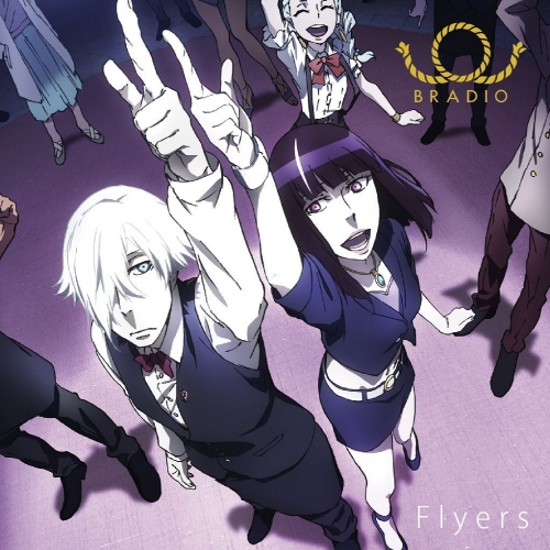 [150225] TVアニメ「デス・パレード」OPテーマ「Flyers」／BRADIO [320K+BK]