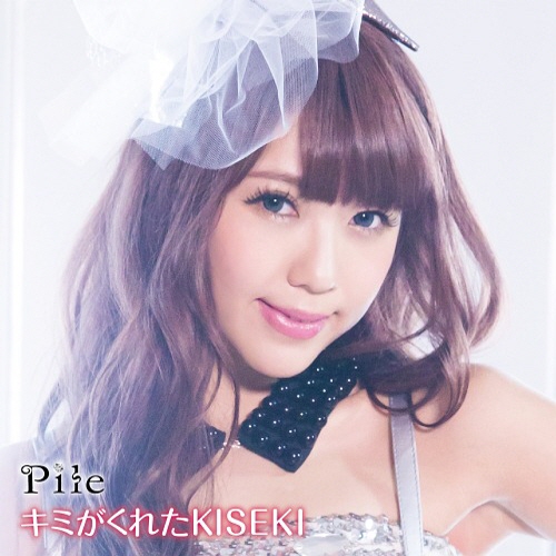 [150422] Pile 2ndシングル「キミがくれたKISEKI」[初回限定盤] [320K+BK]