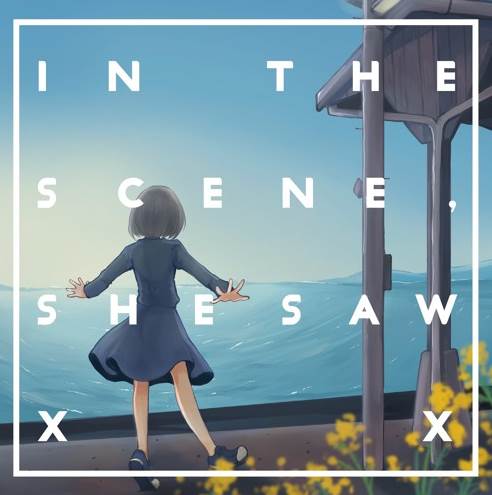 (C97)(同人音楽)[キヨスク] In the scene, she saw XX (flac)